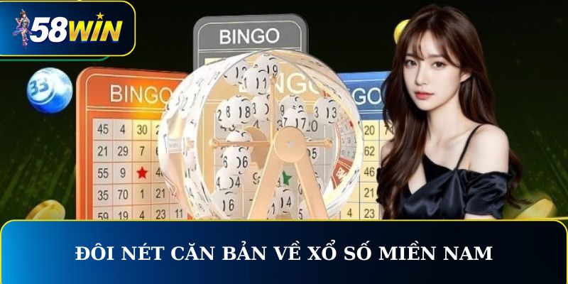 Đôi nét căn bản về xổ số miền Nam